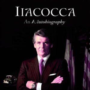 An Autobiography by Lee Iacocca